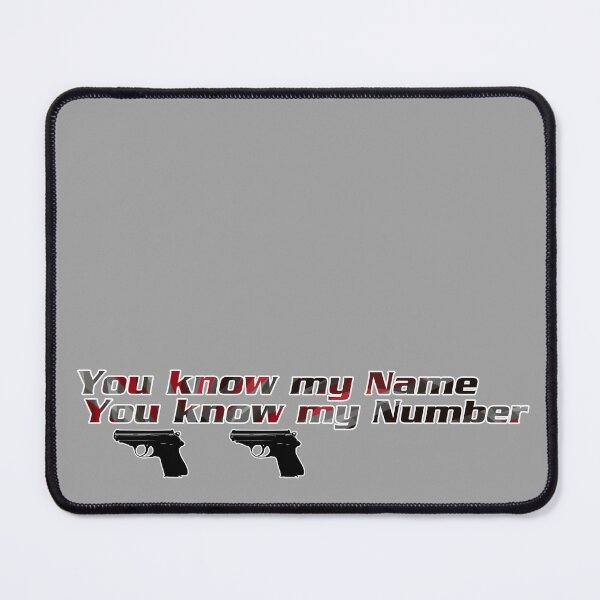 Item preview, You Know My Name You Know My Number designed and sold by michaelde4e.
