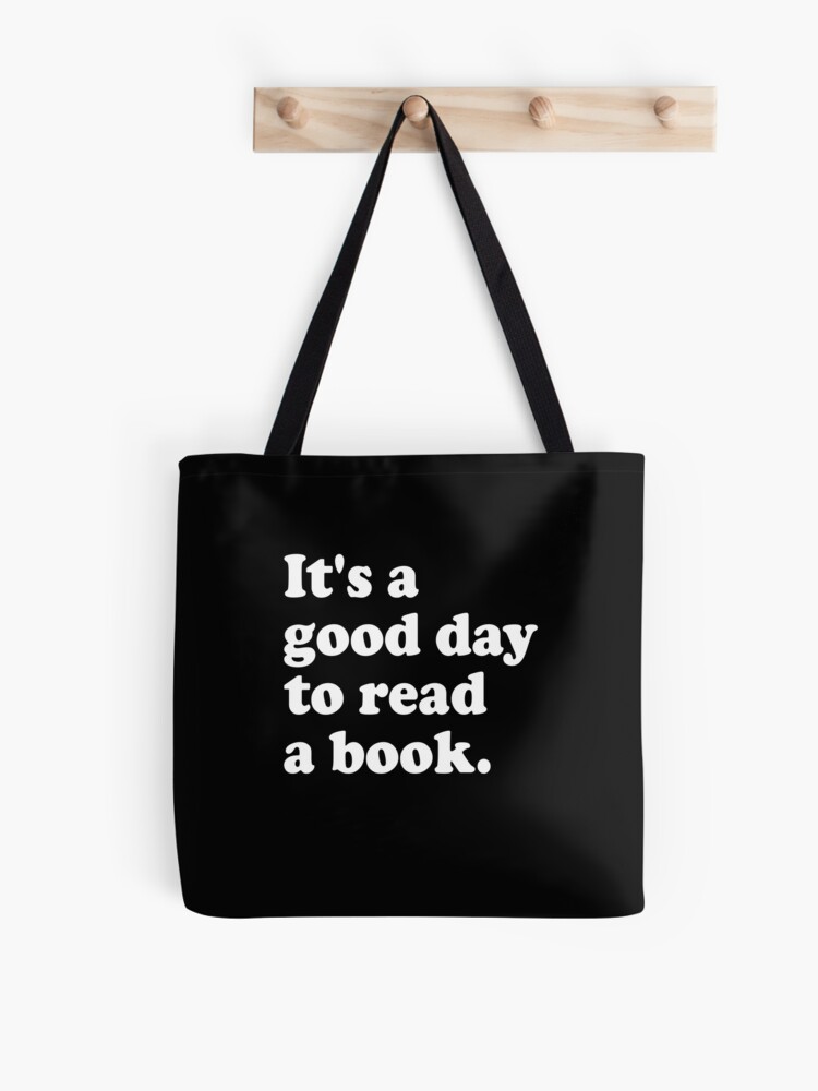 Today I Read a Book Tote Bag