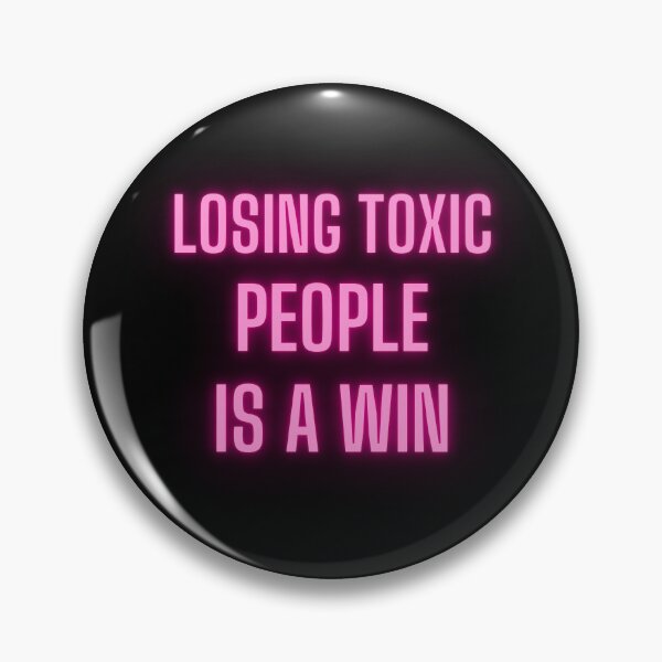 Item preview, Toxic People Funny Quote designed and sold by beunique5.