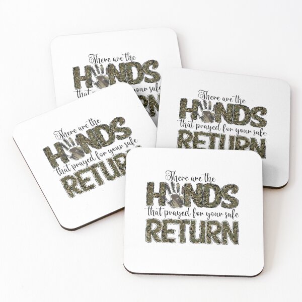 Item preview, There Are The Hands That Prayed For Your Safe Return,Army Gift designed and sold by Designista436.