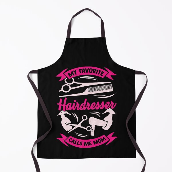 Item preview, My Favorite Hairdresser Calls Me Mom designed and sold by Marcid95.