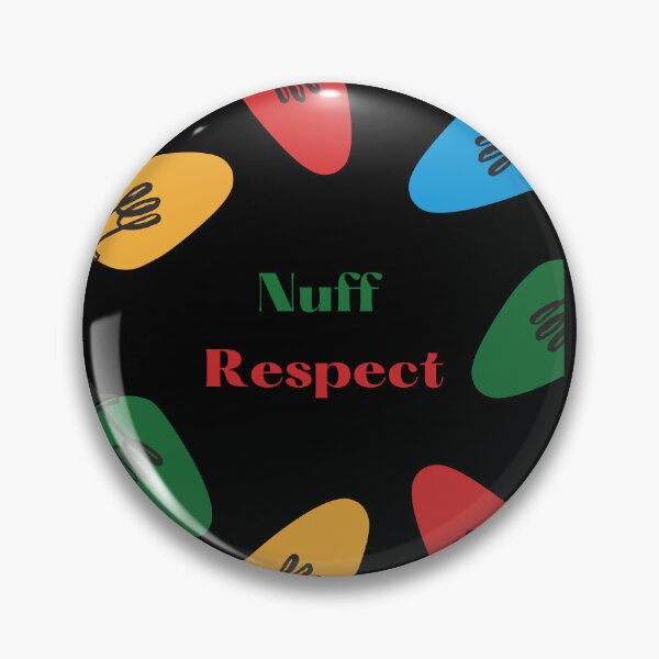 Item preview, Nuff respect designed and sold by MizMed ⭐⭐⭐⭐⭐.