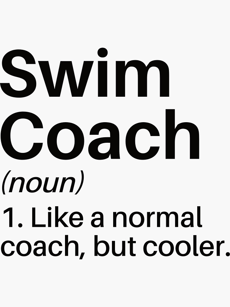 "Swim Coach Funny Definition Swim Coach Gift Swimming Instructor