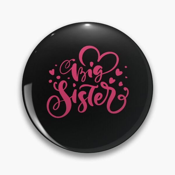Item preview, Big Sister - National Siblings Day | National Siblings Day 2022 designed and sold by Rainbow Designs.
