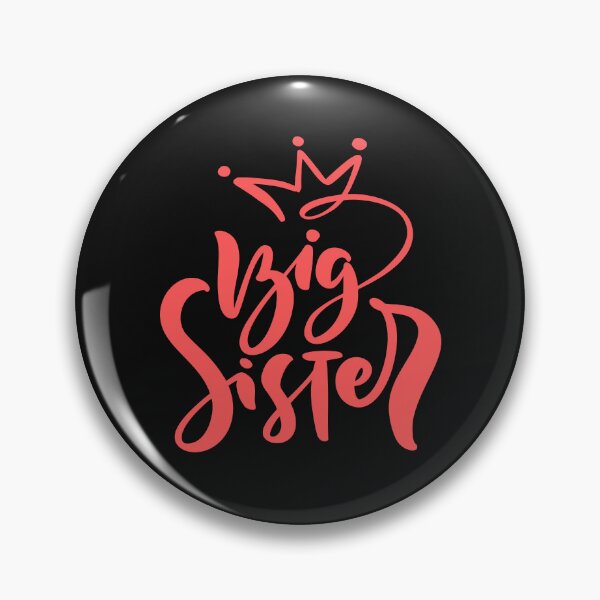 Item preview, Big Sister - National Siblings Day | National Siblings Day 2022 designed and sold by Rainbow Designs.