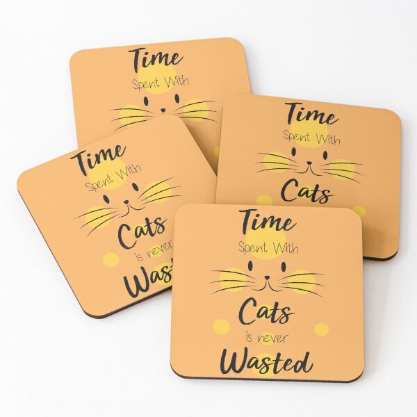 Item preview, time spent with cats is never wasted designed and sold by TheOneStyleBro.