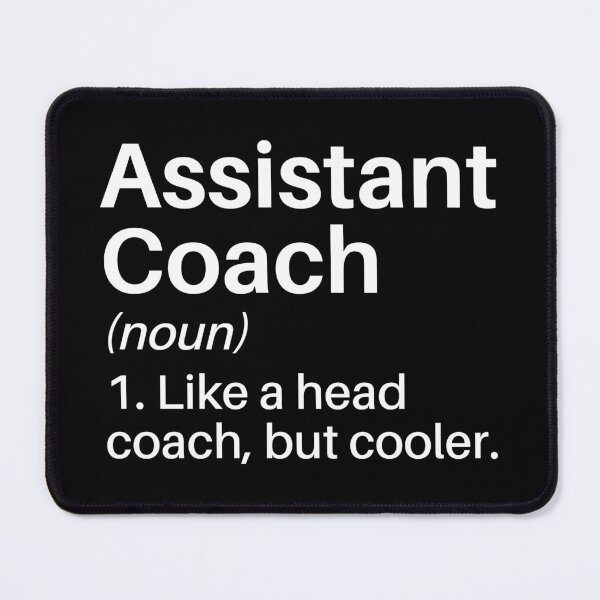 Item preview, Assistant Coach Funny Definition: Assistant Coach Gift - Assistant Instructor Softball Basketball Soccer designed and sold by Adexyl.