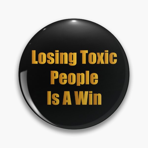 Item preview, Toxic People Funny Quote designed and sold by beunique5.