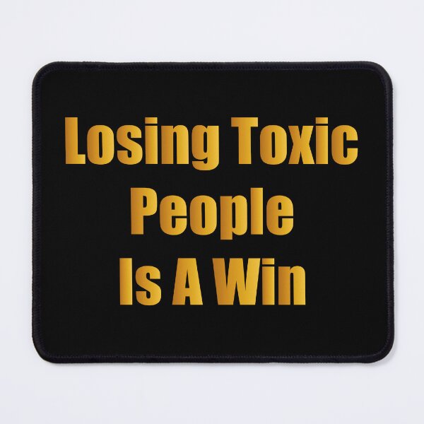 Item preview, Toxic People Funny Quote designed and sold by beunique5.