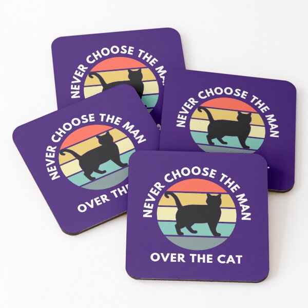 Item preview, Never Choose The Man Over The Cat Funny Cat Lover Sarcasm designed and sold by StudioTina.