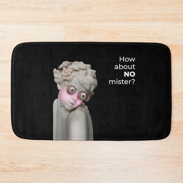 Item preview, How about no mister? designed and sold by StudioSnehaSomani4.