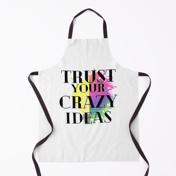 Item preview, Trust your crazy ideas designed and sold by MGuyerArt.