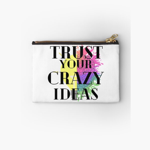 Item preview, Trust your crazy ideas designed and sold by MGuyerArt.