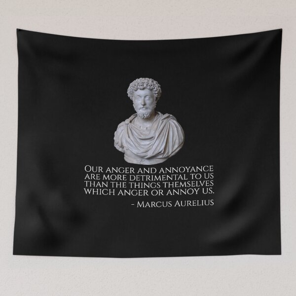 Item preview, Our anger and annoyance are more detrimental to us than the things themselves which anger or annoy us. - Marcus Aurelius designed and sold by Styrman.