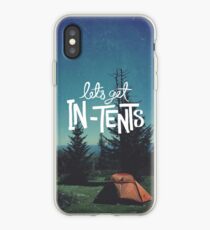 Let's Get In-Tents iPhone Case