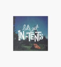 Let's Get In-Tents Art Board