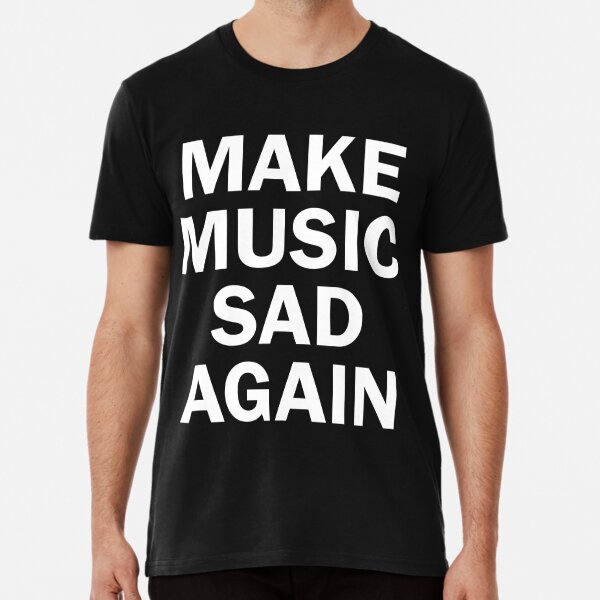 Emo Slogan T-Shirts | Redbubble Sale for