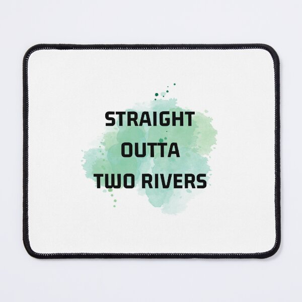 Item preview, Straight Outta Two Rivers designed and sold by bsrishika.