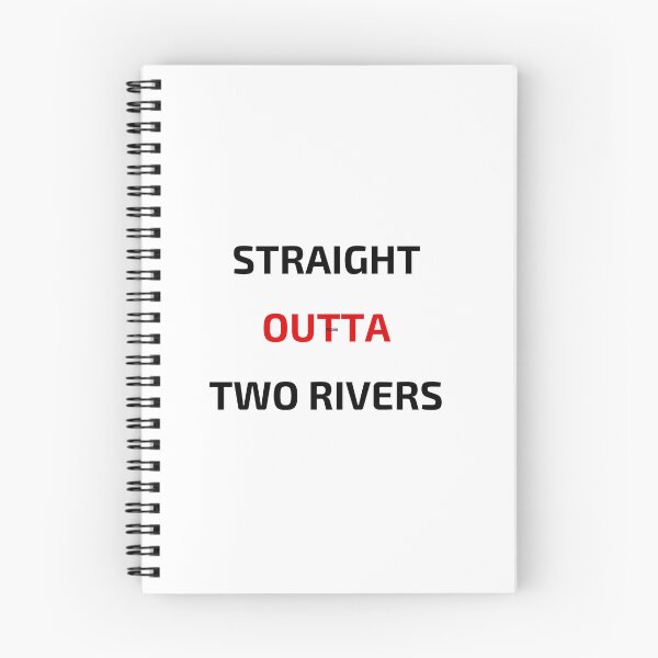 Item preview, Straight Outta Two Rivers designed and sold by bsrishika.
