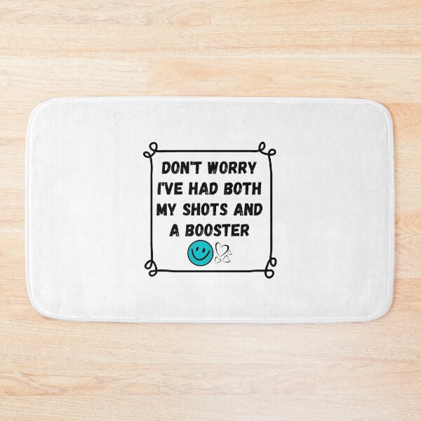 Item preview, Don't Worry Had My Shots And Booster designed and sold by BookOfE.