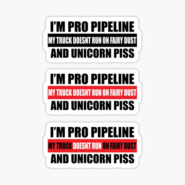"Im pro pipeline Pro Pipeline Truck Funny Window Decal Bumper pack