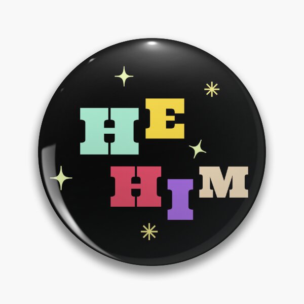 Item preview, He Him Pronouns  designed and sold by MelmonSquad.