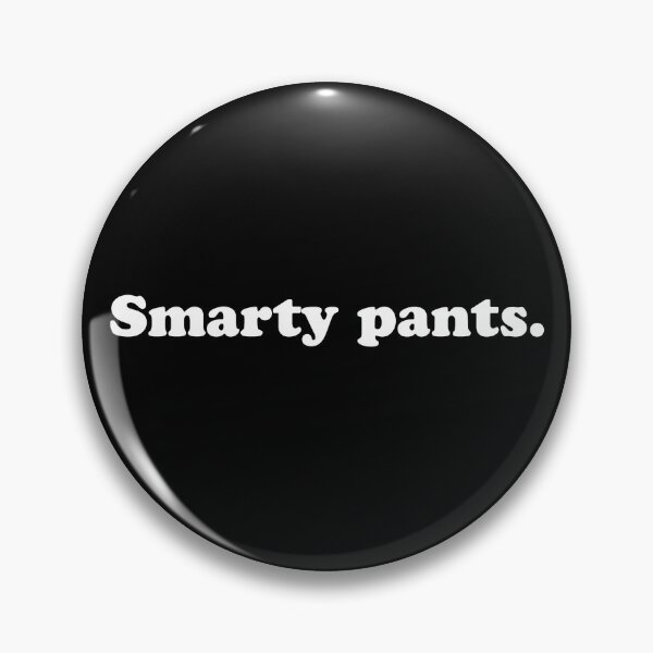Item preview, Smarty pants. designed and sold by wordee.