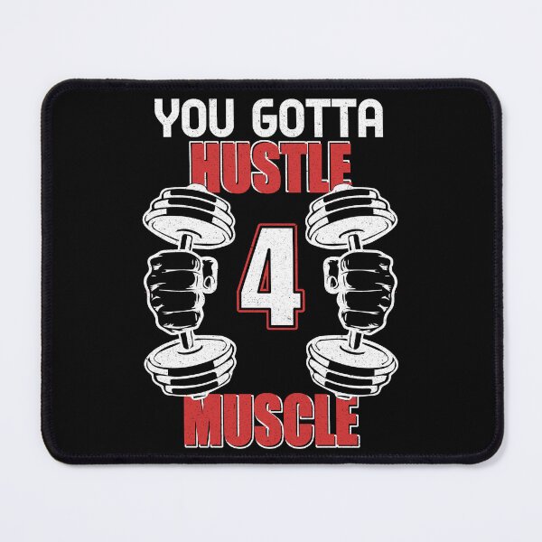 Item preview, You Gotta Hustle 4 Muscle designed and sold by GuwdTCo.