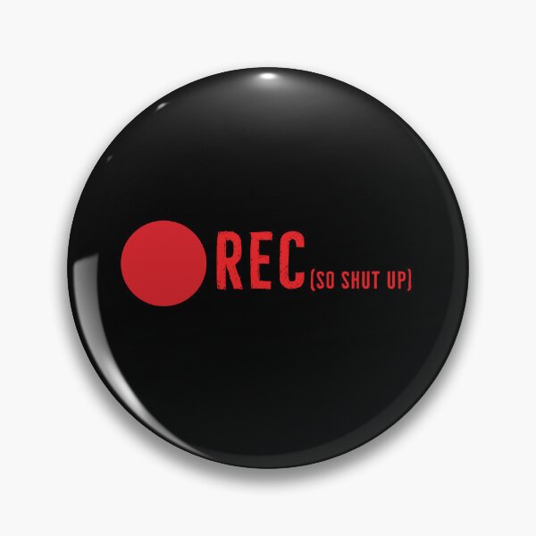 Item preview, Recording, So Shut Up | Rec designed and sold by DanLopesMerch.