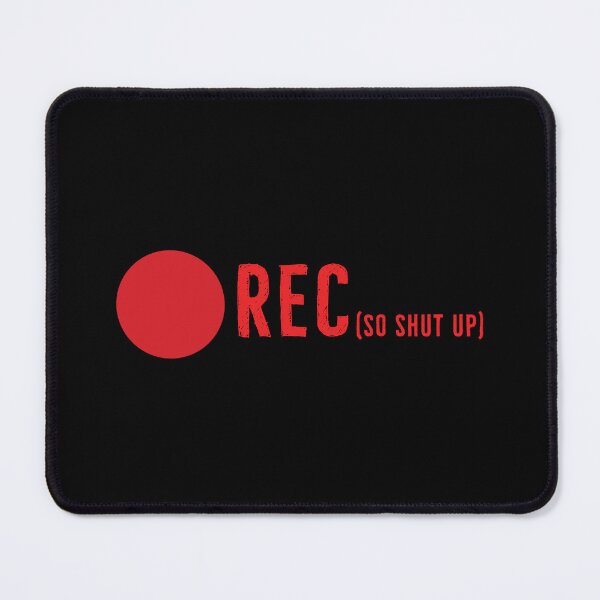 Item preview, Recording, So Shut Up | Rec designed and sold by DanLopesMerch.