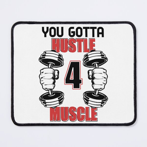 Item preview, You Gotta Hustle 4 Muscle designed and sold by GuwdTCo.