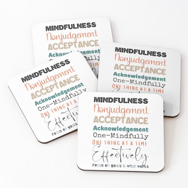 Item preview, Mindfulness. Nonjudgement, Acceptance and Acknowledgement, One mindfully, Effectively. designed and sold by Orianah.