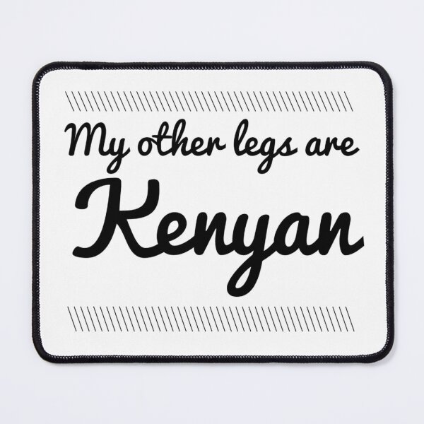 Item preview, My other legs are Kenyan.Funny Running designed and sold by Quotes ⭐⭐⭐⭐⭐.