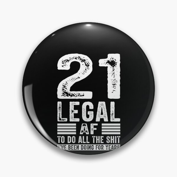 Item preview, 21 Legal Af Shirt, 21st Birthday Party Shirt, I Am 21 Shirt, 21st Birthday Gift, Twenty One Shirt, 2000 Birthday Shirt, 21 Years Shirt designed and sold by aymob.