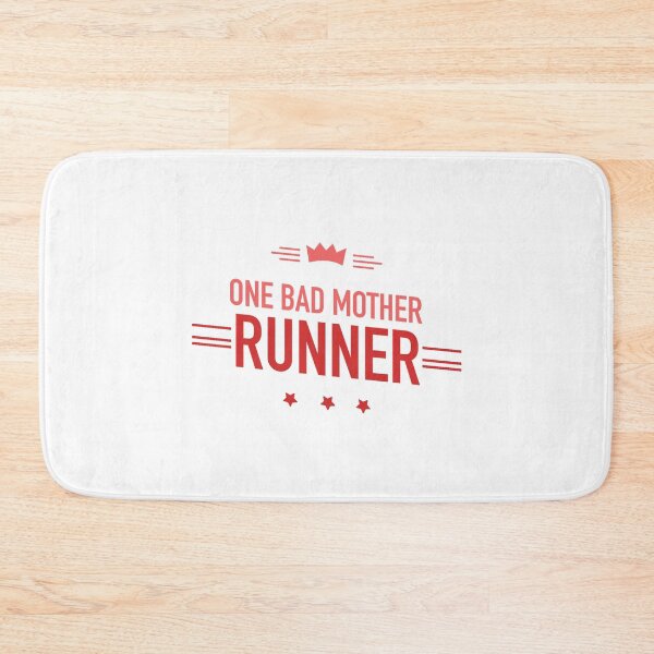 Item preview, One Bad Mother Runner  Funny Running  designed and sold by Quotes ⭐⭐⭐⭐⭐.