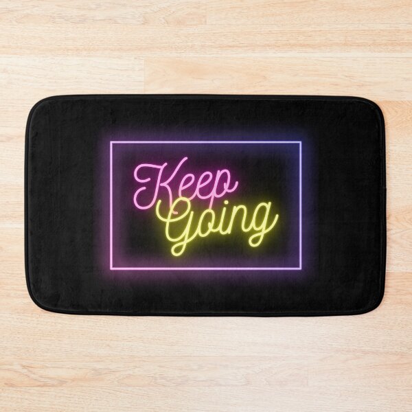 Item preview, Motivational Keep Going Neon Design designed and sold by CreativNode.