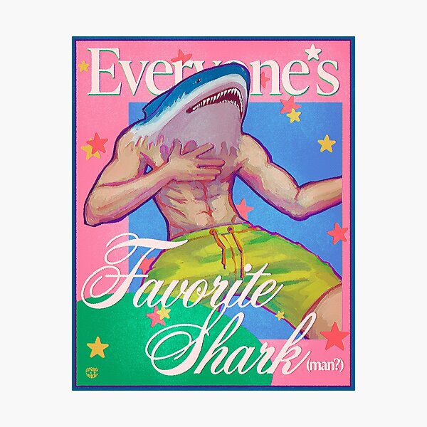 Everyone's Favorite Shark (man) Photographic Print