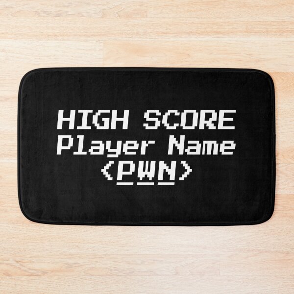 Item preview, HIGH SCORE Player Name PWN designed and sold by redacteddesign.