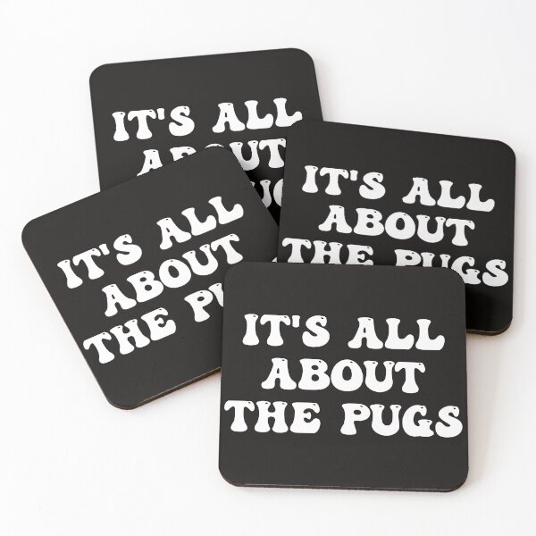 Item preview, It's All About The Pugs designed and sold by Pugstuff.