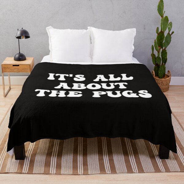 Item preview, It's All About The Pugs designed and sold by Pugstuff.