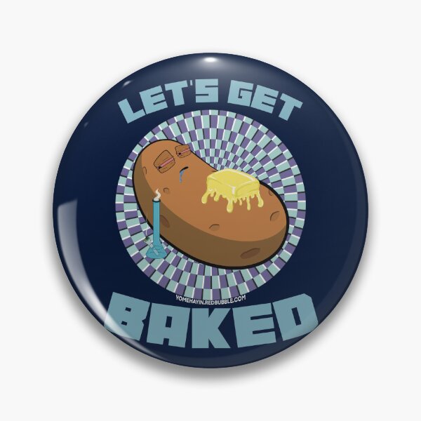 Item preview, Lets get baked-Hand Drawn Cartoon Stoned Baked Potato  designed and sold by YomeHayin.