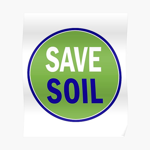 save-soil-poster-for-sale-by-craftverse-redbubble