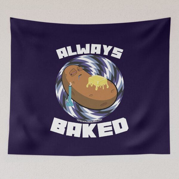Item preview, Always baked-Hand Drawn Cartoon Stoned Baked Potato  designed and sold by YomeHayin.