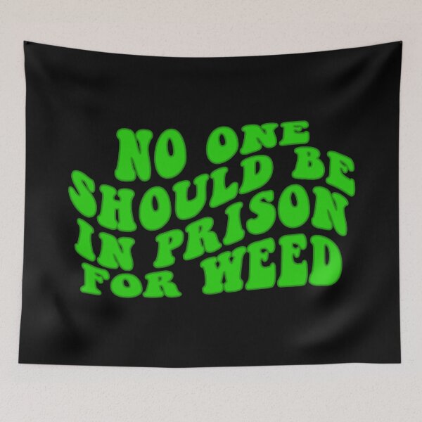 Item preview, No One Should Be in Prison For Weed designed and sold by voltzandvoices.