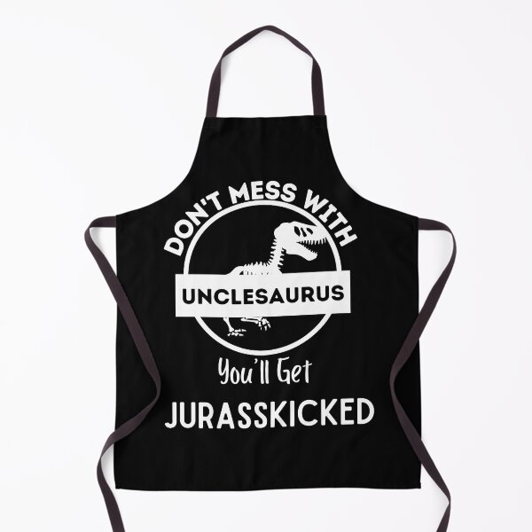 Item preview,  Don't Mess With Unclesaurus You'll Get Jurasskicked ,  designed and sold by Every Pet  Shirts.