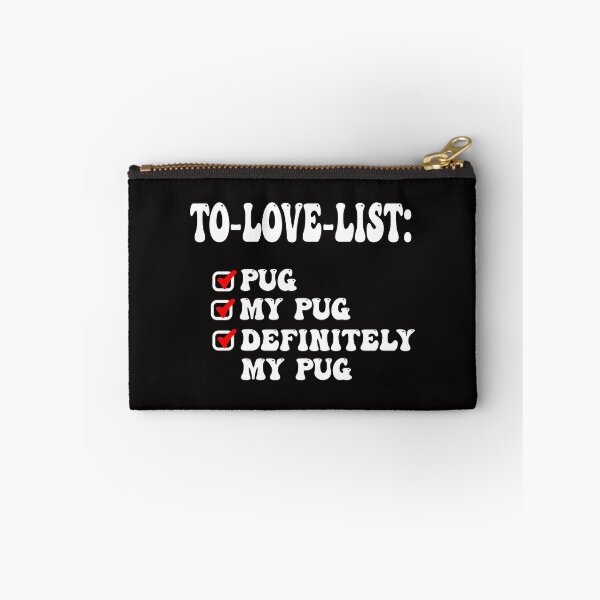 Item preview, Funny To Love List Pug  designed and sold by Pugstuff.