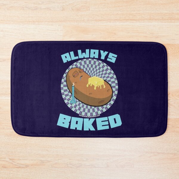 Artikelvorschau, Always baked-Hand Drawn Cartoon Stoned Baked Potato  entworfen und verkauft von YomeHayin.