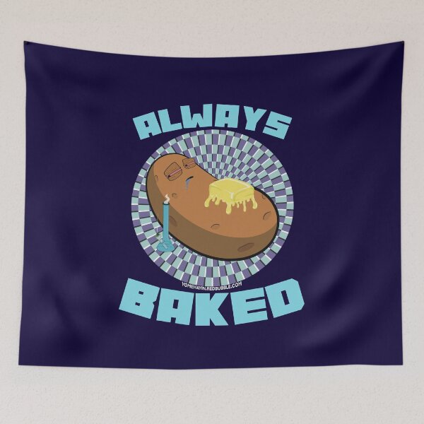 Item preview, Always baked-Hand Drawn Cartoon Stoned Baked Potato  designed and sold by YomeHayin.