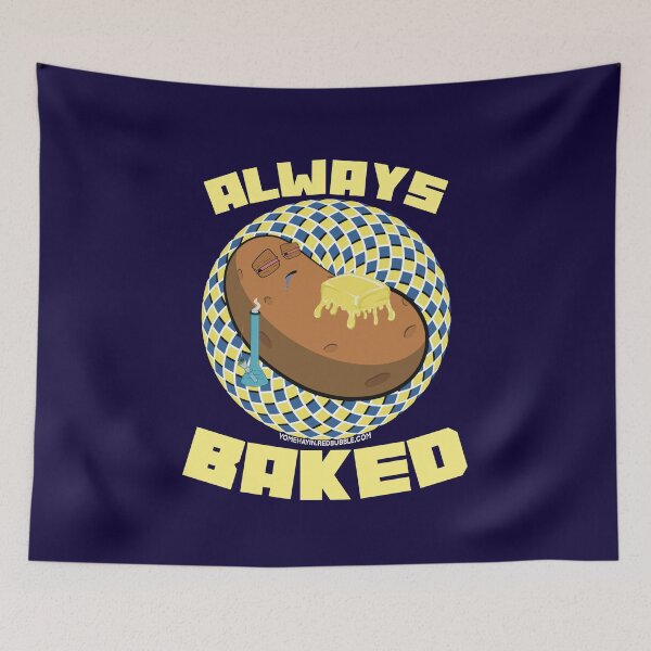 Item preview, Always baked-Hand Drawn Cartoon Stoned Baked Potato  designed and sold by YomeHayin.
