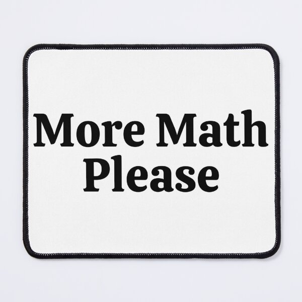 Item preview, More Math Please - Funny Math designed and sold by usaworld.